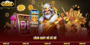 Cách quay hũ dễ nổ
